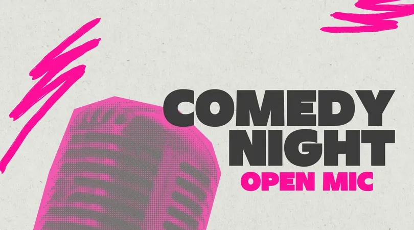 Comedy Night Open Mic