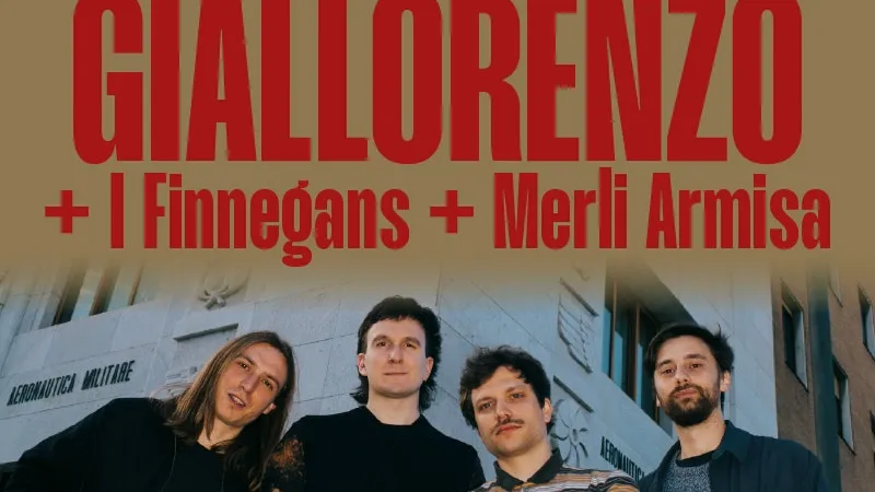 Giallorenzo + I Finnegans + Merli Armisa
