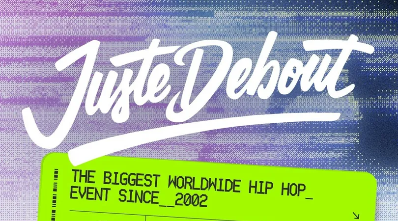 Juste Debout | The Biggest Worldwide Hip Hop Event Since 2002