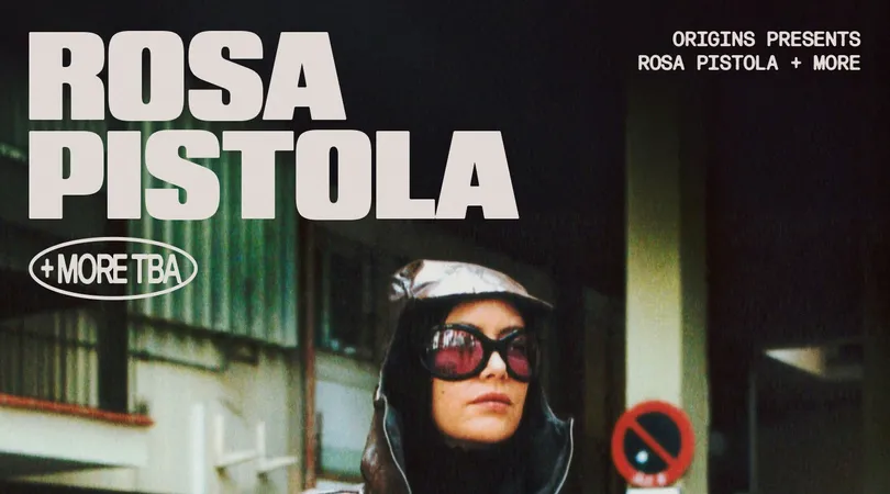 Origins: Rosa Pistola + more TBA