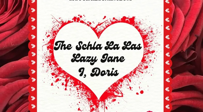 The Schla La Las + Lazy Jane + I, Doris