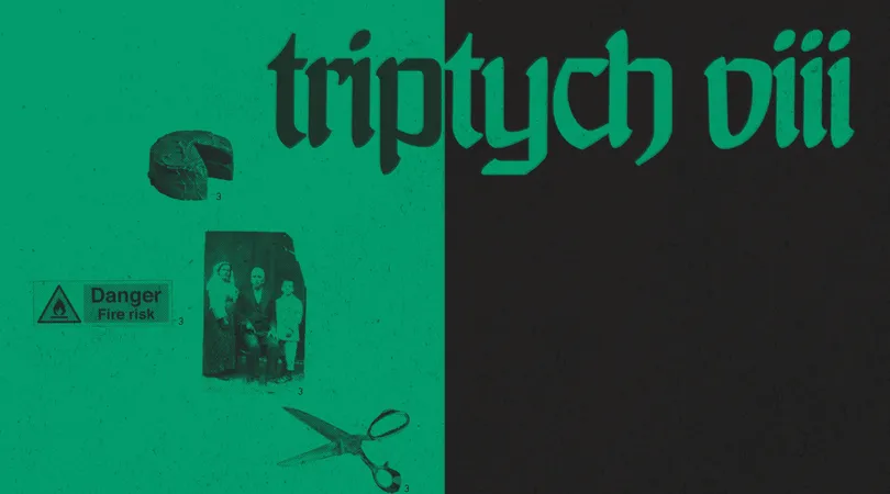 Triptych VIII: 0800 Rodeo, Terse Affection + more!