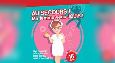 Au Secours ! Ma Femme Veut Jouir ! - Tournée