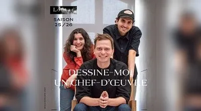 Dessine-moi un Chef-d'Œuvre