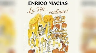 Enrico Macias - La Fête Continue ! (Tournée)