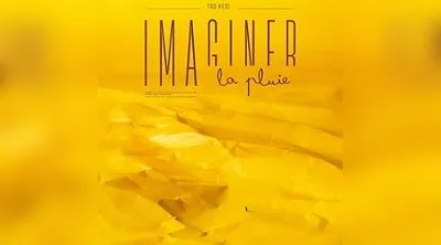 Imaginer la Pluie
