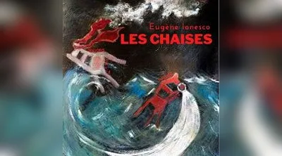 Les Chaises - Eugénie Ionesco