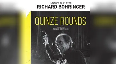 Quinze Rounds - Richard Bohringer