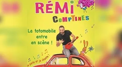Rémi Comptines - Totomobile