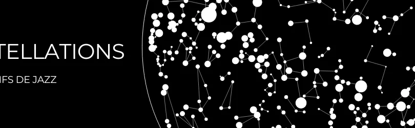 SAMEDI - FESTIVAL JAZZ UNDER THE RADAR - CONSTELLATIONS 2024 (2)