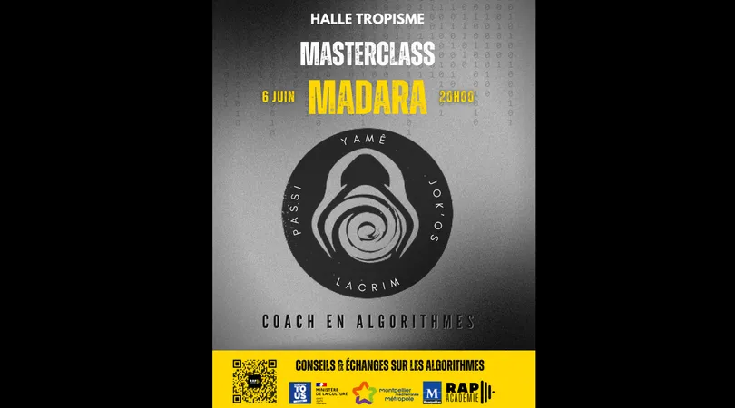 Masterclass Madara (Algorithmes) 06/06 - Halle Tropisme