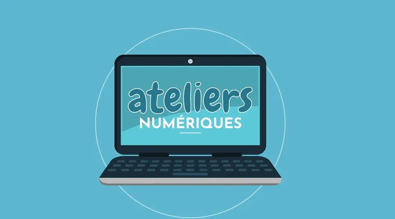 Ateliers numériques