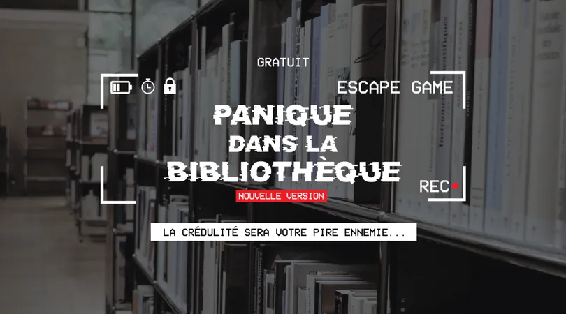 Escape Game : Panique dans la bibliothèque