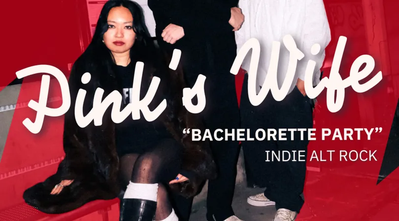 Pink’s Wife - Bachelorette Party