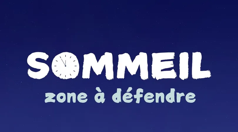 Sommeil, zone à défendre