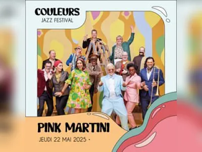 PINK MARTINI @Couleurs Jazz (+ Apero Jazz 19h LE GRAND LILAS)