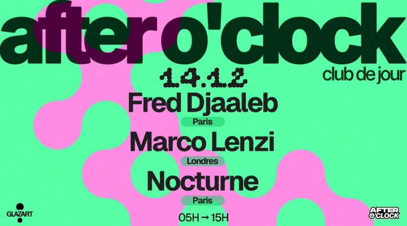 AFTER O'CLOCK : MARCO LENZI - NOCTURNE - FRED DJAALEB