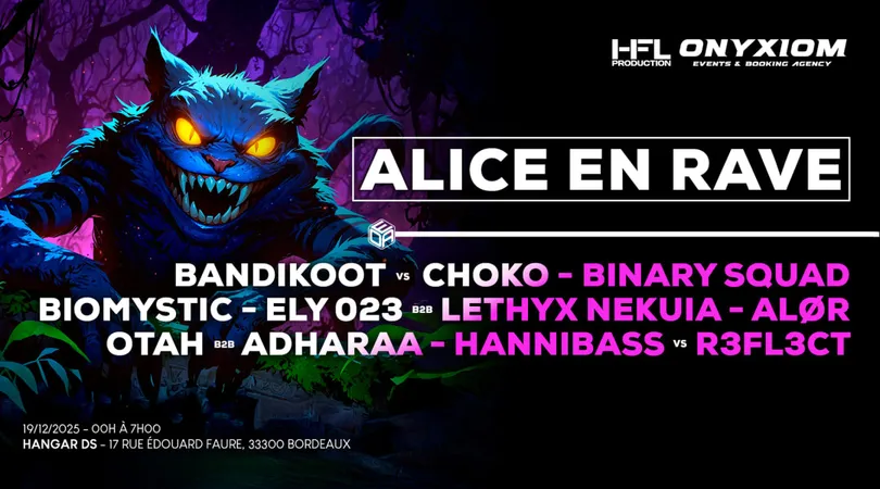 ALICE EN RAVE - Onyxiom x HFL Production