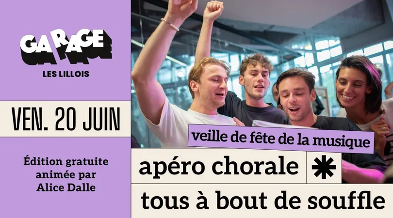 APÉRO CHORALE - Édition gratuite spéciale Fête de la musique