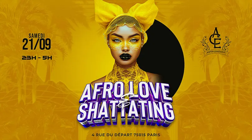 Afrolove Season 2 - Samedi 21 Sept - Afro, Shatta, Hip Hop