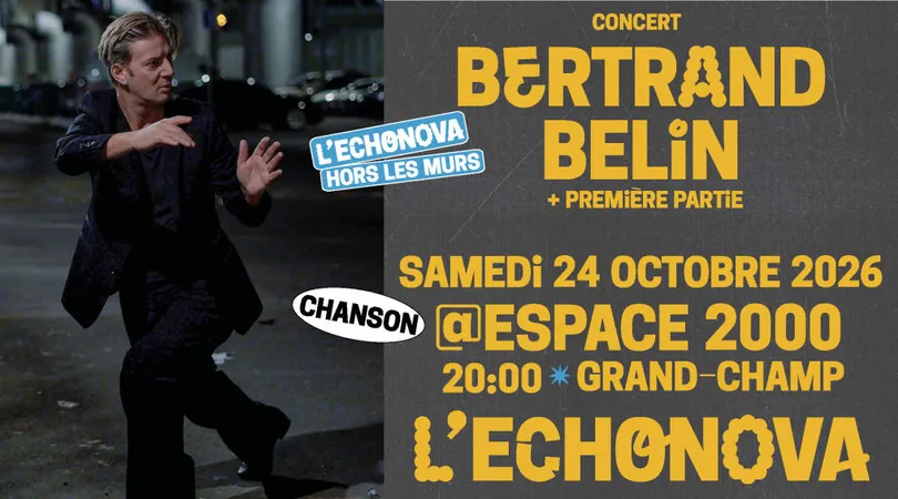 BERTRAND BELIN + 1ère Partie