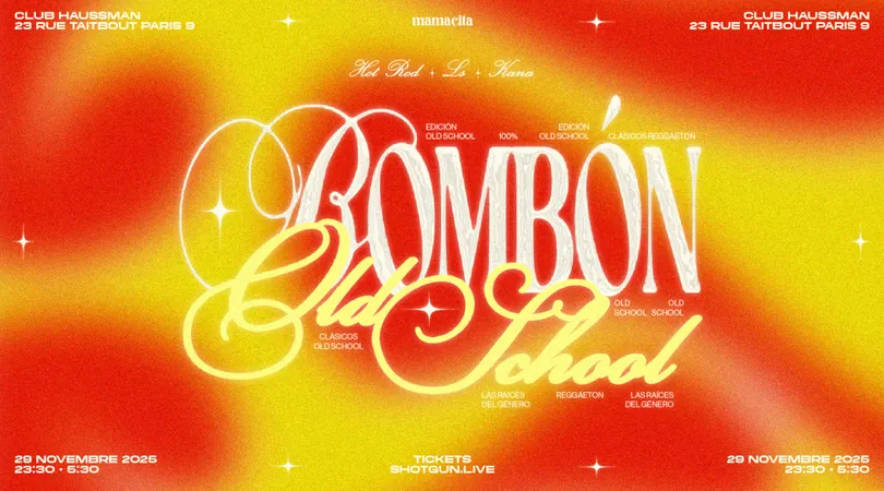 Bombón • Spéciale Reggaeton Old School