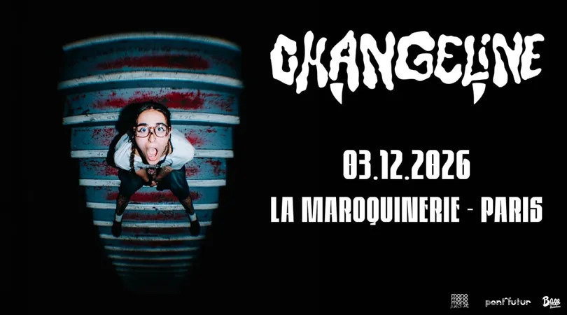 CHANGELINE • La Maroquinerie