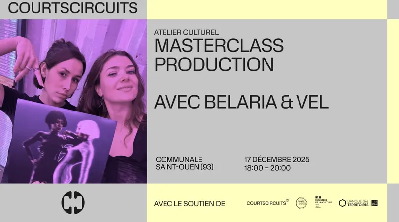 COURTS CIRCUITS - Masterclass production avec Belaria et VEL