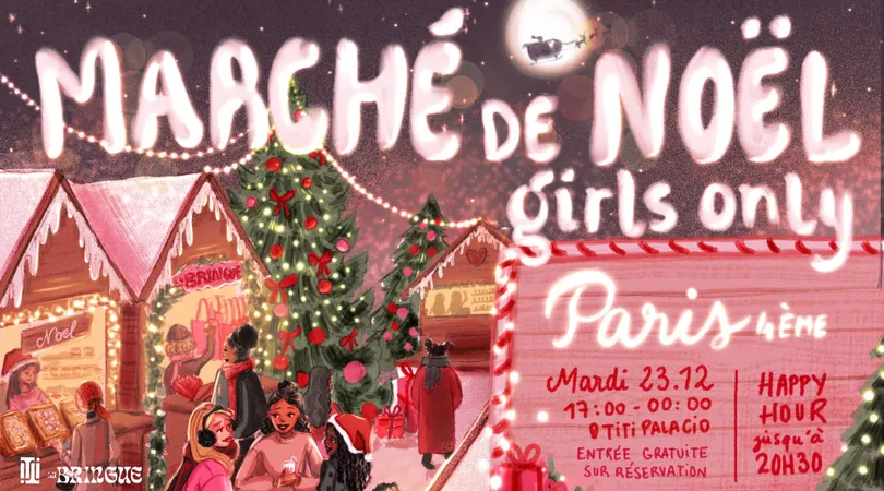 La Bringue - Paris - Marché de Noël