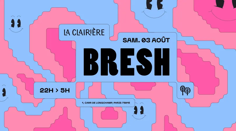 La Clairière : BRESH