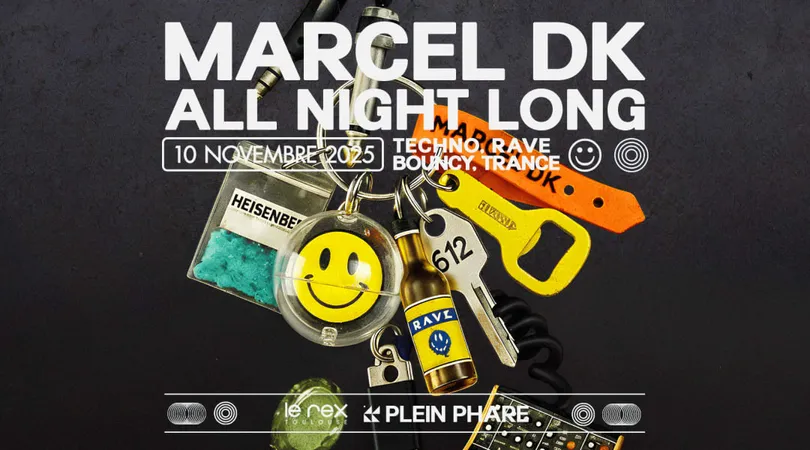 MARCEL DK ALL NIGHT LONG * Entrée Gratuite