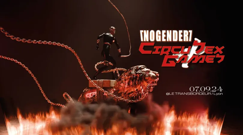 NOGENDER : Circusex Games