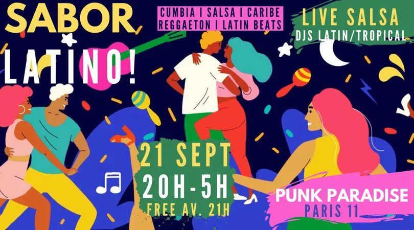 Sabor Latino 21/9 ~ Soirée Latin Vibes Live Et Clubbing !!