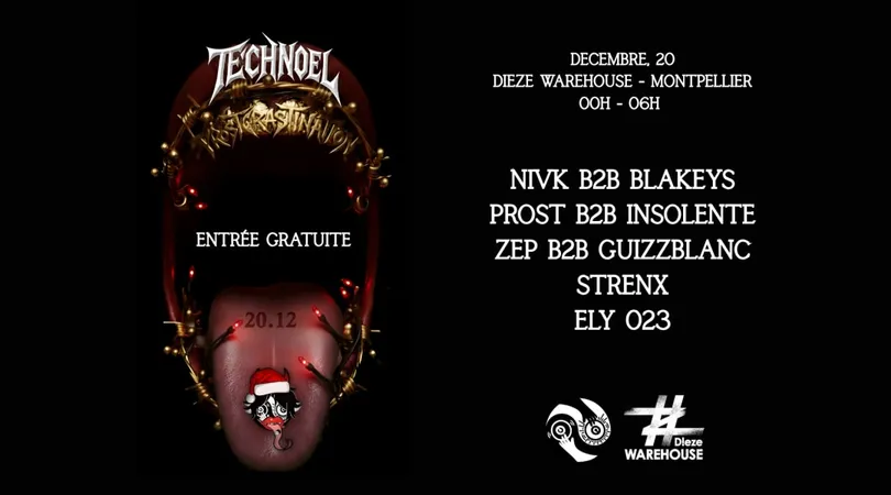 TECHNOËL : PROSTCRASTINATION (Entrée Gratuite) Montpellier