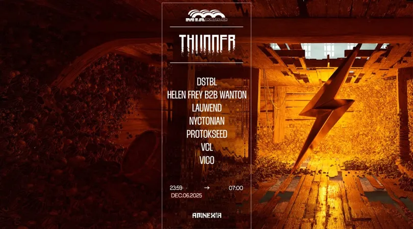 THUNDER : DSTBL, Helen Frey B2B Wanton, Lauwend & more