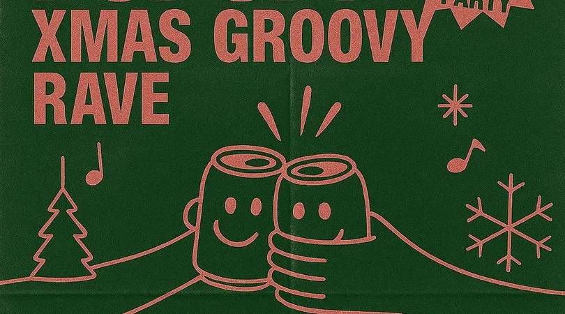 XMAS GROOVY RAVE : P ERRINE + BROOKLYN ON WAX + MONT SAINT