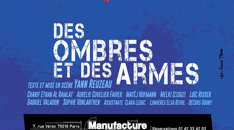 DES OMBRES ET DES ARMES