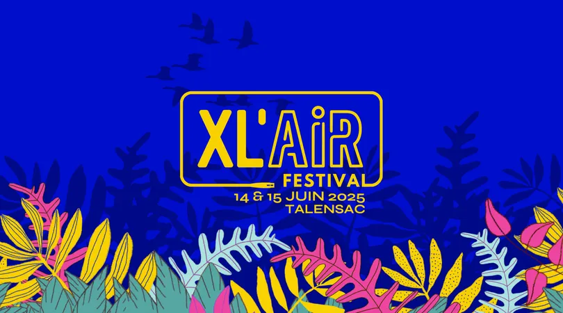 FESTIVAL XL'AiR 2025