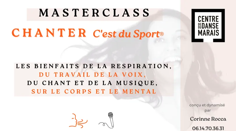 MASTERCLASS Voix, Chant & Bien-être