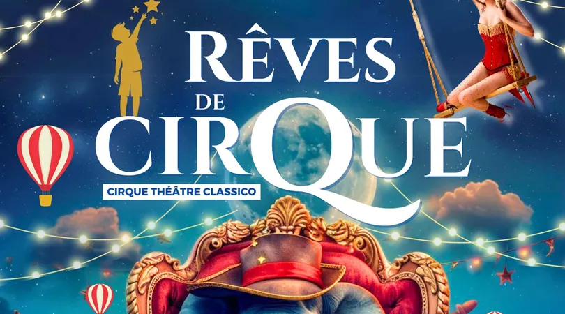 NEVERS - REVES DE CIRQUE 2024
