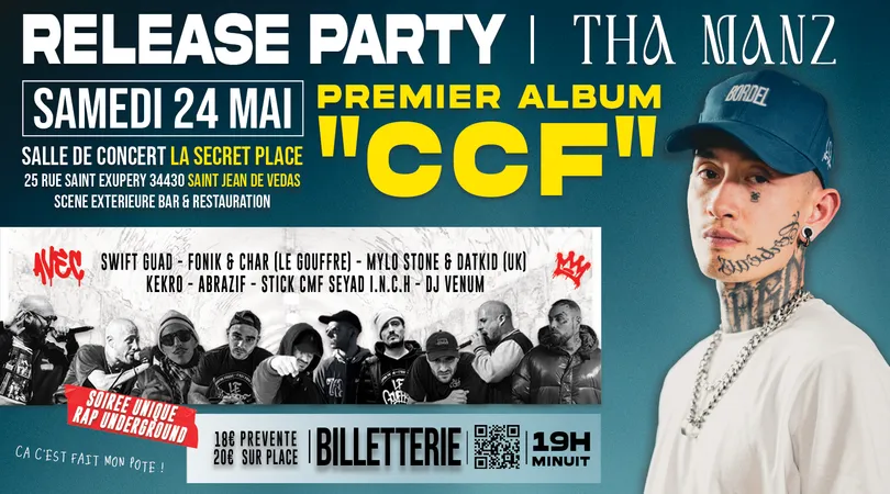 RELEASE PARTY THA MANZ "CCF"