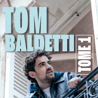 TOM BALDETTI dans TOME 1