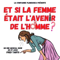 Et si la femme était l'avenir de l'homme ?