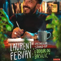 Laurent Febvay dans L'odeur du basilic