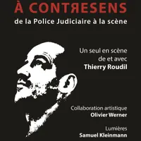 Thierry Roudil dans À Contresens