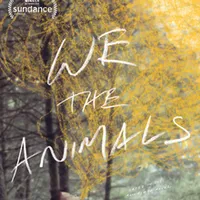 We The Animals, Jeremiah Zagar (2018) - Le Vincennes (94300)