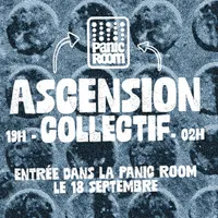 Ascension Débarque Au Panic Room