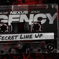 Nexus Agency - Secret Line Up