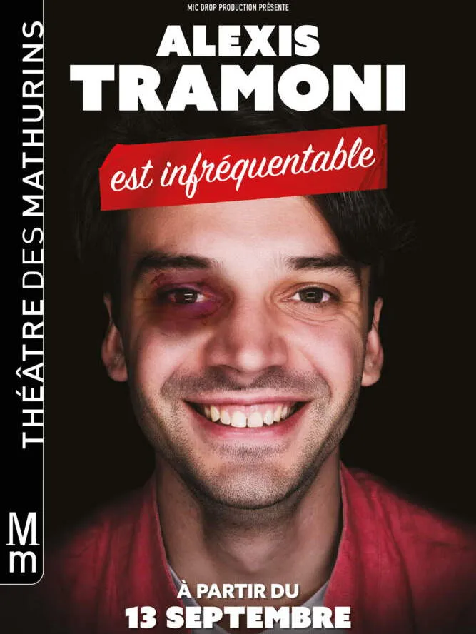 Alexis Tramoni est infréquentable