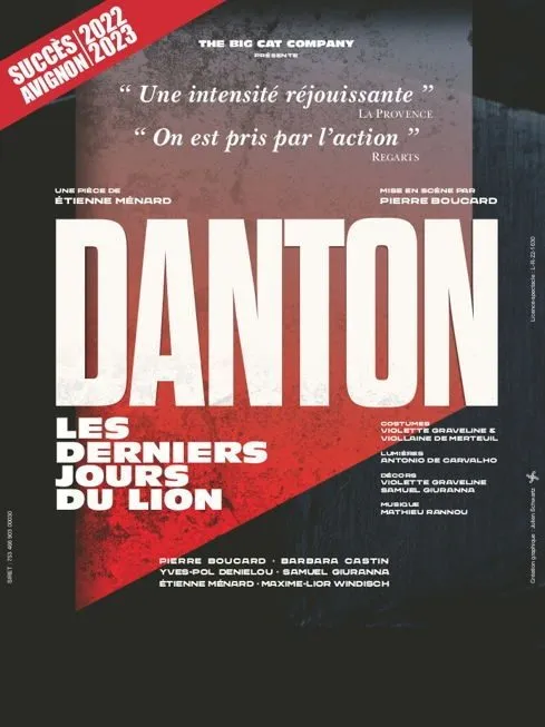 DANTON, Les Derniers Jours du Lion (Manoir des Noix-Veauce)